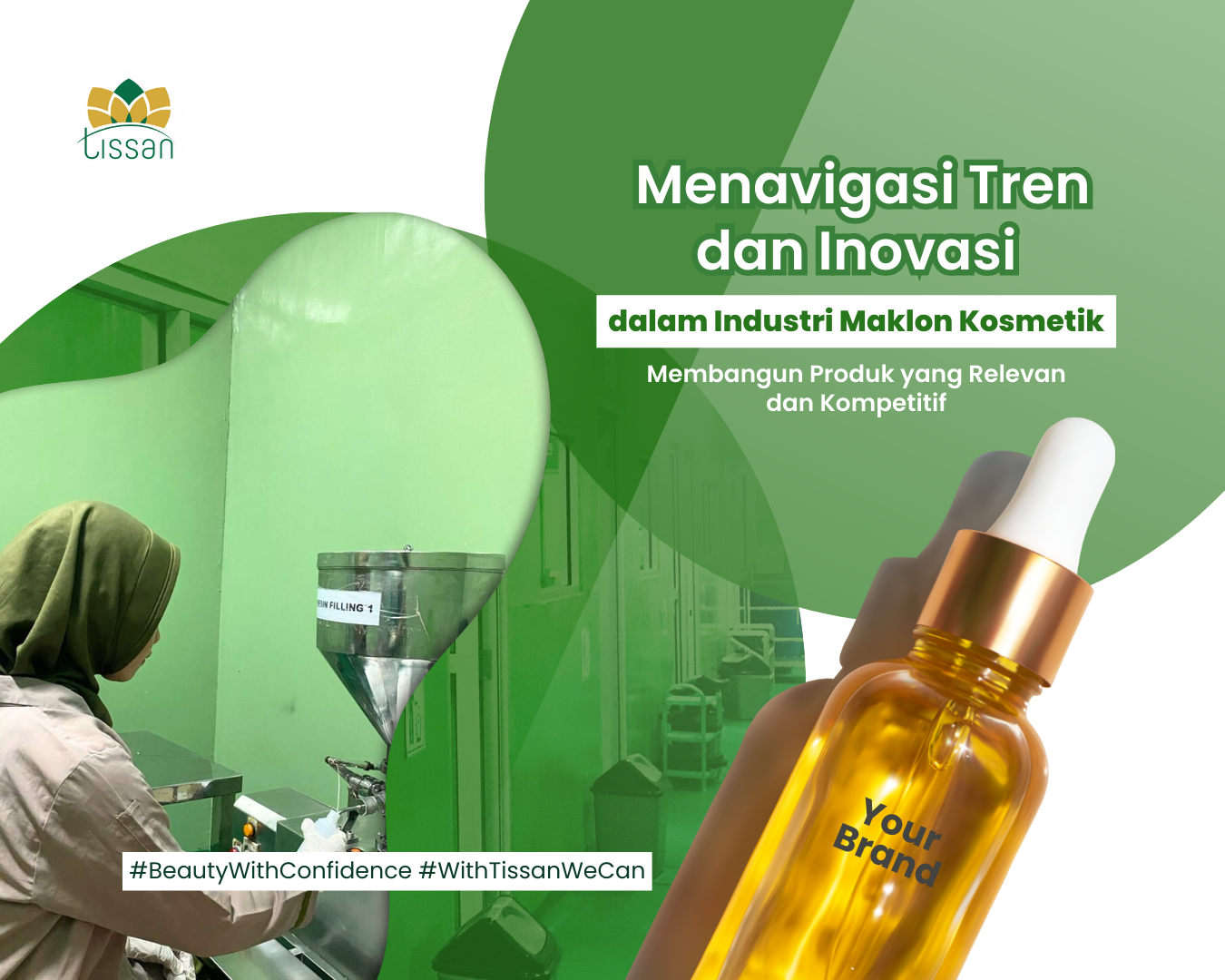 Menavigasi Tren dan Inovasi dalam Industri Maklon Kosmetik: Membangun Produk yang Relevan dan Kompetitif